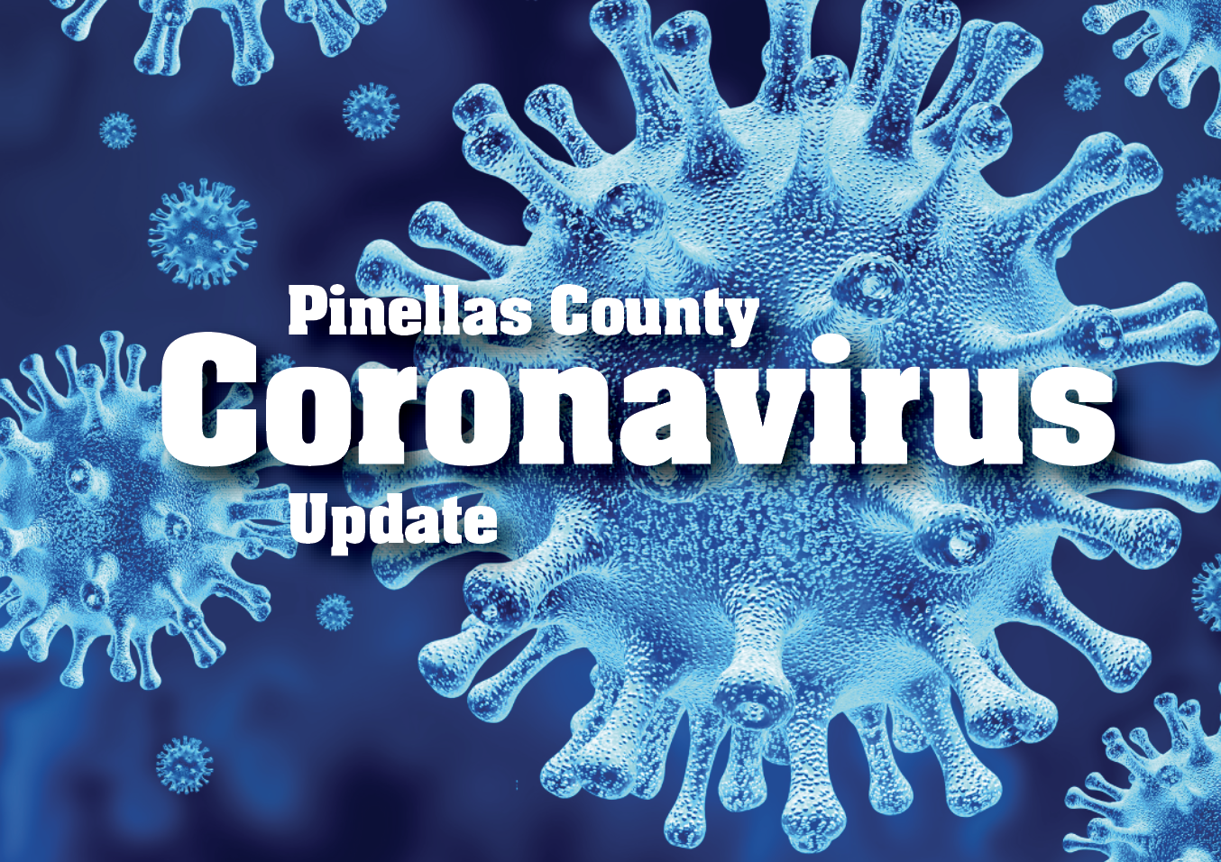 St. Petersburg, Clearwater, Largo are Pinellas’ coronavirus hotspots